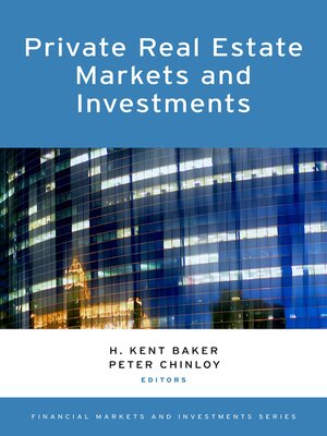 cover image of Private Real Estate Markets and Investments